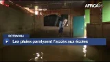 Botswana : les pluies paralysent l’accès aux écoles dans le nord Botswana : les pluies paralysent l’accès aux écoles dans le nord