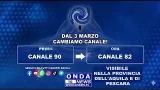 Onda Tv dal 3 Marzo Cambia casa: Ci trovi al canale 82