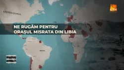 Ep. 3 | Ne rugăm pentru orașul Misrata din Libia | Rugăciune fără frontiere | 2026
