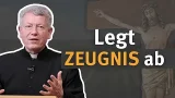 Legt Zeugnis ab von der Hoffnung, die euch erfüllt! I Folge 1 I Pfr. Erich Maria Fink