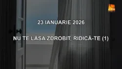 Cuvantul Lui Dumnezeu pentru Astazi - 23.01.2026