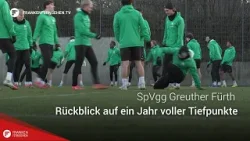 SpVgg Greuther Fürth: Rückblick auf ein Jahr voller Tiefpunkte