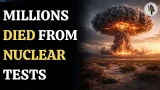 Nuclear Weapons Testing Caused Millions of Deaths, Report Reveals | WION Podcast