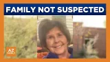 Investigators clear family in Nancy Guthrie case