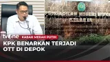 KPK Menangkap Oknum Penegak Hukum di Depok | Kabar Merah Putih