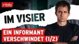 Der Fall Luchterhandt - getötet oder untergetaucht? (1/2) | Im Visier #111