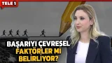 Başarının kodları ailede mi yazılıyor? Sosyolog Serap Serenat anlattı | SAĞLIK GÜNDEMİ