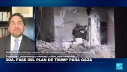 ¿Cómo se desarrollará la segunda fase del "plan de paz" de Trump para Gaza?