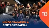 16 niños cumplieron su sueño en Centro Espacial 16 niños cumplieron su sueño en Centro Espacial
