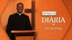 Homilia Diária | Festa - São João, Apóstolo e Evangelista - Sábado | 27 de dezembro