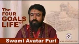 The Four Goals Of Life #swamiavatarpuri #omashram