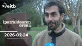 IPARRALDEAREN ORENA: 2026-02-24