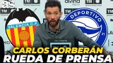 CARLOS CORBERÁN, RUEDA DE PRENSA COMPLETA tras el VALENCIA 3-2 ALAVÉS | LALIGA