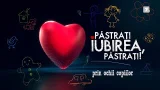În episodul 6 al campaniei „Păstrați iubirea, păstrați”, iubirea capătă curaj și vulnerabilitate În episodul 6 al campaniei „Păstrați iubirea, păstrați”, iubirea capătă curaj și vulnerabilitate