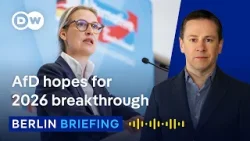 Why 2026 could be a milestone for Germany's AfD | Berlin Briefing Podcast