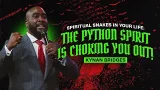 Духовные змеи в вашей жизни: дух питона душит вас! @KynanBridges