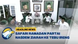 [HEADLINE NEWS, 26/2] Safari Ramadan Partai Nasdem Ziarah ke Pondok Pesantren dan Makam Gus Dur