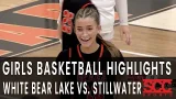Highlights - HS Girls Basketball White Bear Lake vs. Stillwater - January 9, 2026