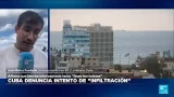Informe desde La Habana: Cuba denuncia intento de infiltración tras enfrentamiento con lancha Informe desde La Habana: Cuba denuncia intento de infiltración tras enfrentamiento con lancha