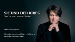 Sie & der Krieg | Olena Jagupowa - Wenn wir schweigen, werden wir nicht siegen