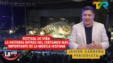 FESTIVAL DE VIÑA, DETRÁS DEL CERTAMEN MÁS IMPORTANTE DE LA MÚSICA HISPANA | LA ONCE EN EL 14