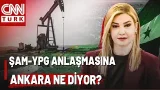 3 Soru 3 Cevap! Dicle Canova Aktardı: Şam-YPG Anlaşması Ankara'da Nasıl Okundu?