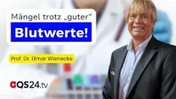 Mikronährstoffmangel: Warum dein Blutbild dich täuschen kann! | Prof. Dr. Elmar Wienecke | QS24