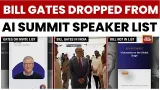 Bill Gates Dropped From AI Impact Summit Speaker List Despite Being In India | India Today News Bill Gates Dropped From AI Impact Summit Speaker List Despite Being In India | India Today News