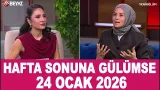 Hafta Sonuna Gülümse 24 Ocak 2026