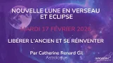 ? Nouvelle Lune & Éclipse Solaire du 17 février 2026 en Verseau : Rupture, Réveil et Nouveau Départ
