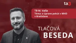 TB M. Valla o úprave pokút v MHD v Bratislave