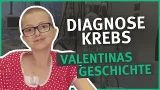 Diagnose Krebs – Valentinas Geschichte I Medizin mit Tiefgang