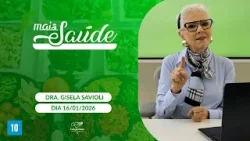 Programa Mais Saúde - 16/01/2026