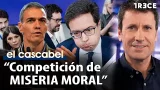 Así es el 'sanchismo': “Miseria moral y servilismo para salvar al amo” | El Cascabel Así es el 'sanchismo': “Miseria moral y servilismo para salvar al amo” | El Cascabel