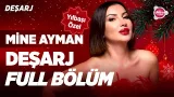 Mine Ayman | Deşarj FULL BÖLÜM Yılbaşı Özel 2026 #mineayman