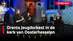 Kerst met het Drents Jeugdorkest in Oosterhesselen | RTV Drenthe