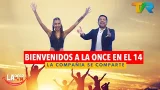 BIENVENIDOS A LA ONCE EN EL 14 LA COMPAÑIA SE COMPARTE | LA ONCE EN EL 14