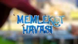 05/03/2026 MEMLEKET HAVASI - ÇAMAŞ