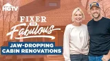 Cleaning up Old Cabins - From Rustic to Remarkable ?️?? | Fixer to Fabulous | HGTV
