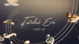 Türkü Evi | Selma Geçer - Gürsoy Babaoğlu | 12. Bölüm