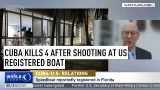 Cuba kills 4 after shooting at US registered boat
