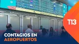 Aeropuertos chilenos en alerta: Aumentan riesgos de contagio viral en viajeros Aeropuertos chilenos en alerta: Aumentan riesgos de contagio viral en viajeros