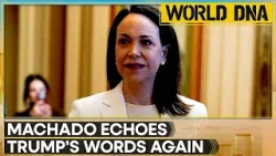 Machado Mirrors Trump: Venezuela Polls 'Soon' Under Transition | WION World DNA