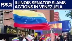 Illinois senator slams Trump's actions in Venezuela