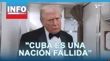 Info Martí | Trump: "Cuba es una nación fallida”