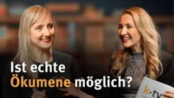 Ist echte Ökumene möglich? I Glaubenszeugnisse by @tini