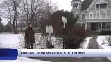 Love of old homes inspires Astor neighbors to start podcast