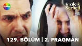 Kızılcık Şerbeti 129. Bölüm 2. Fragman | "Beni affet, ben seni çok seviyorum..."