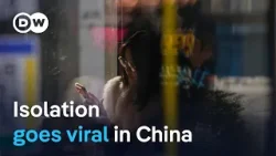 Chinese app 'Are You Dead' sparks debate on social isolation | DW News