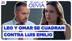El Jardín de Olivia | Mejores momentos 213 | Leo y Omar buscarán proteger a Jessica de Luis Emilio